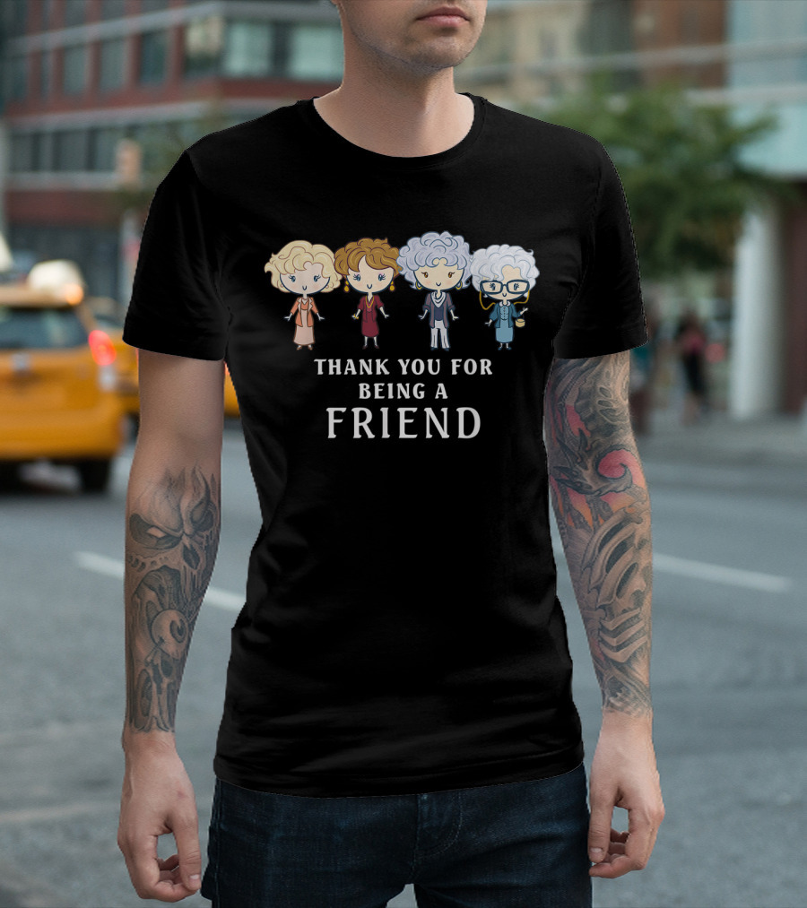 Thank You For Being A Friend Golden Girls Cartoon T-Shirt