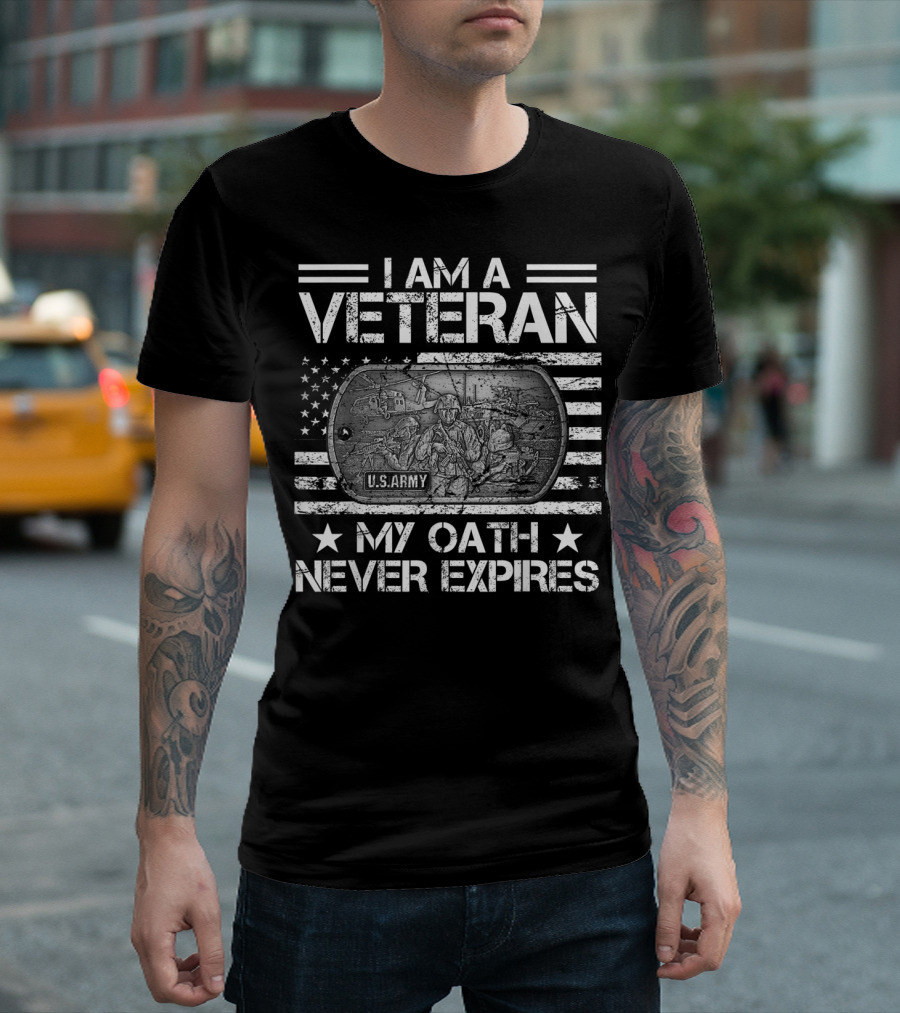I Am a Veteran USARMY My Oath Never Expires T-Shirt