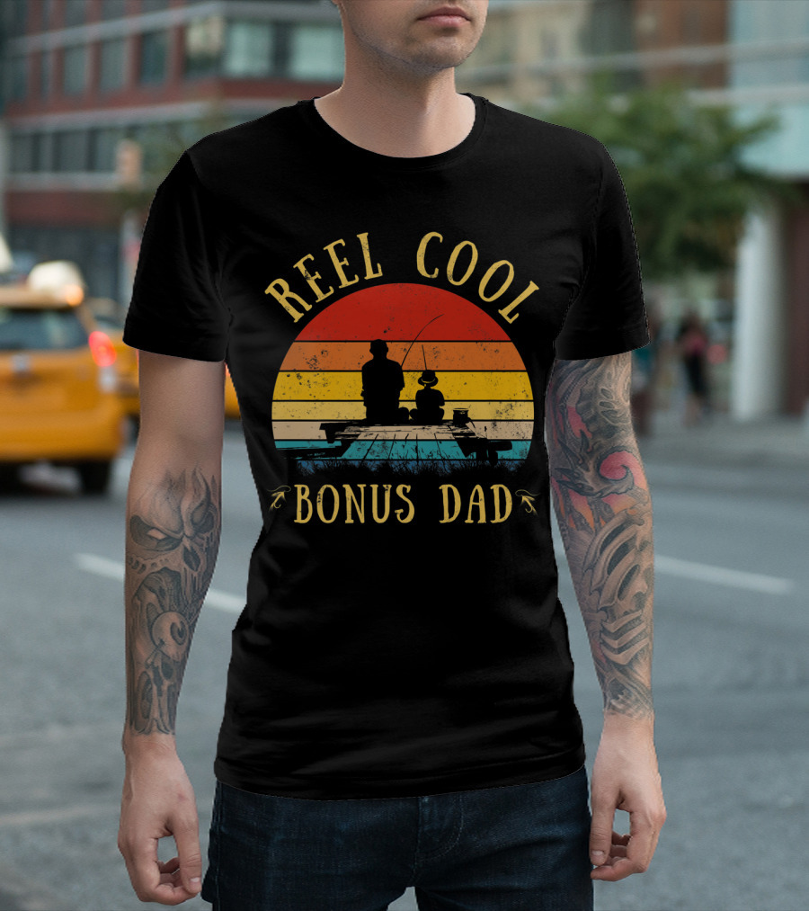 REEL COOL BONUS DAD VINTAGE FATHER'S DAY T-Shirt