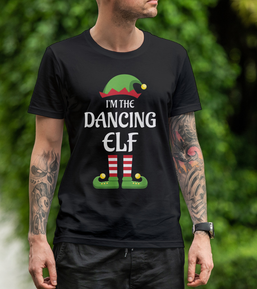 I'm The Dancing Elf - Green Hat Striped Socks Holiday Fun T-Shirt