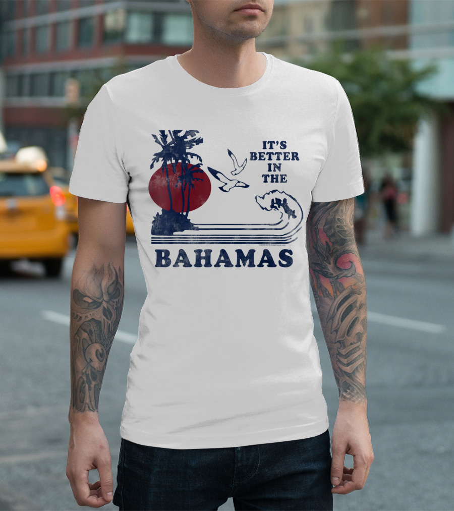 It's Better In The Bahamas Vintage 80S 70S Palm Trees Sunset T-Shirt