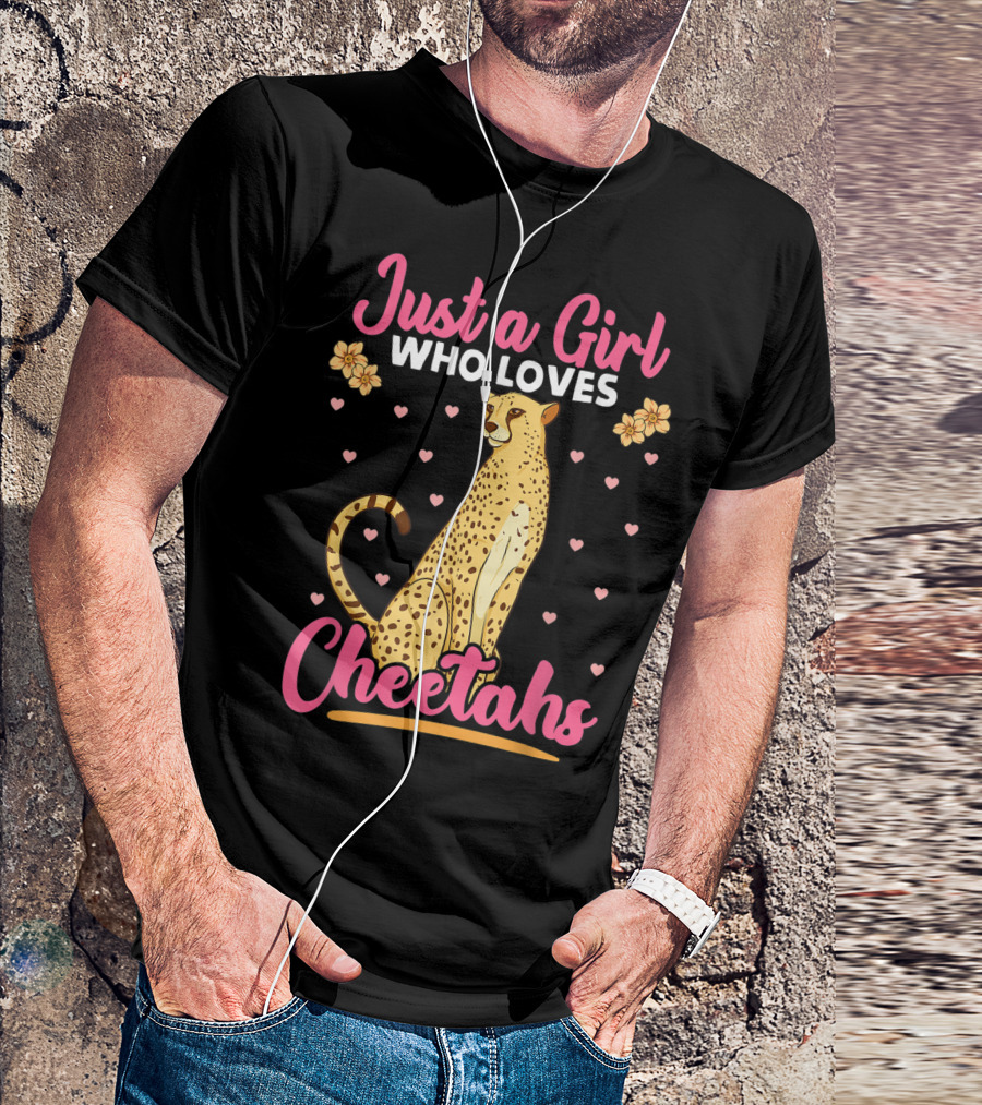 Just A Girl Who Loves Cheetahs With Hearts And Flowers T-Shirt