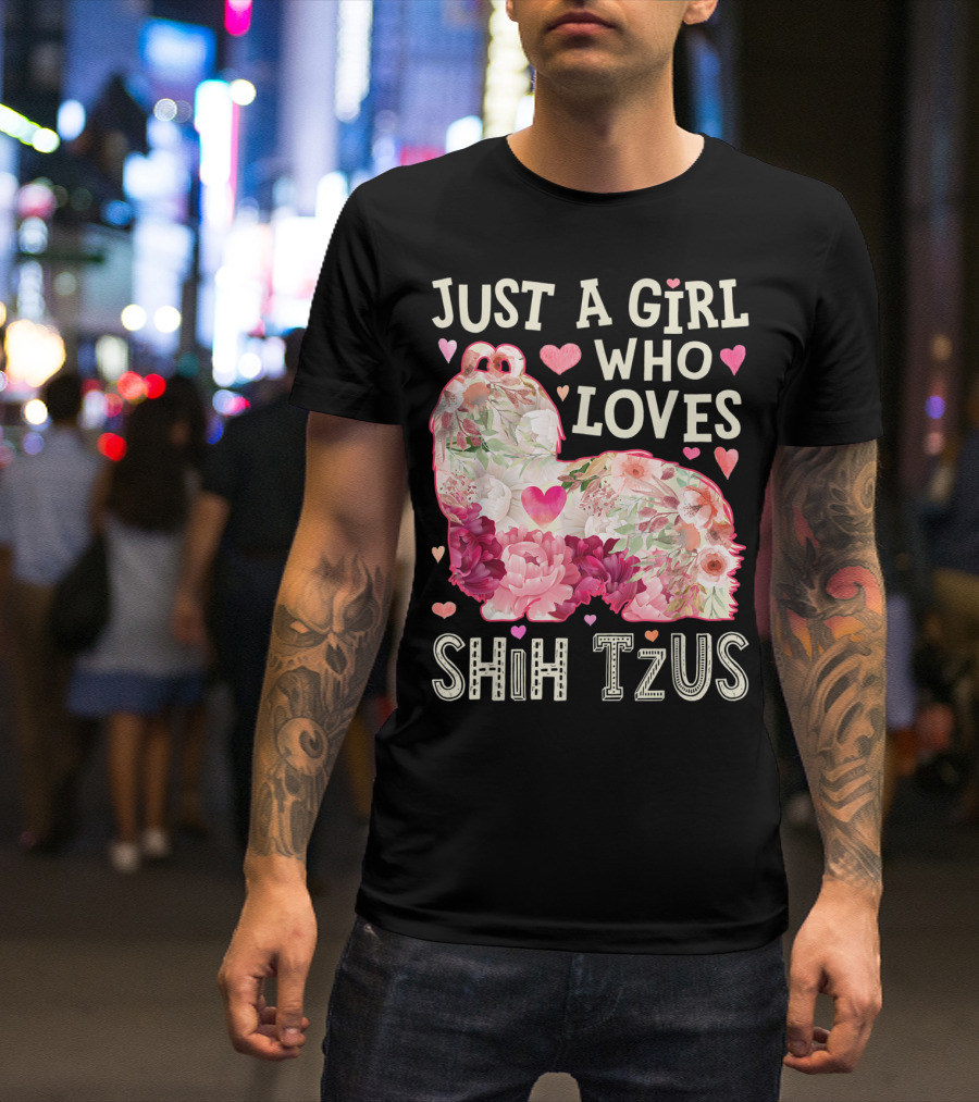 Just A Girl Who Loves Shih Tzus Floral Heart T-Shirt