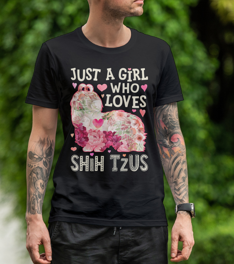 Just A Girl Who Loves Shih Tzus Floral Heart T-Shirt