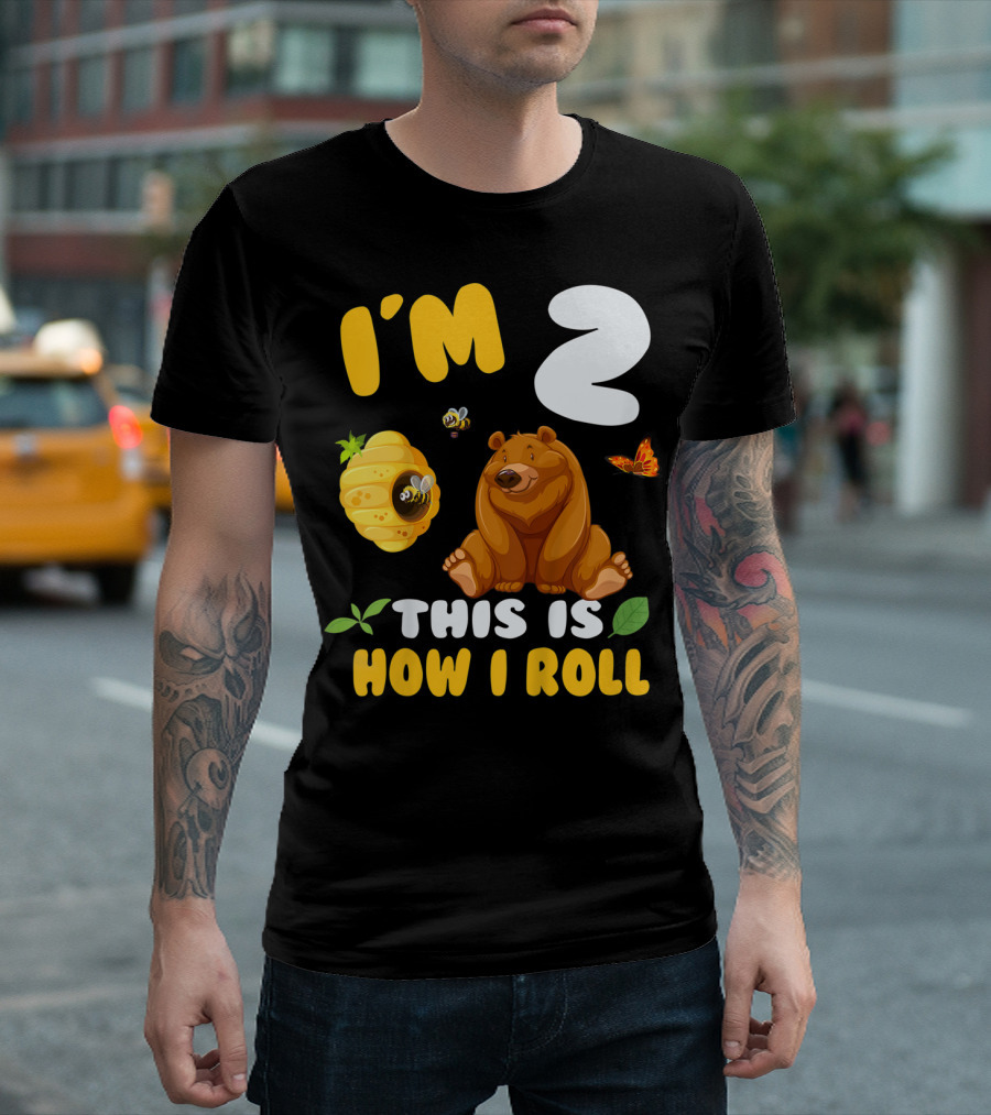 I'm 2 This Is How I Roll Bear Beehive Butterfly T-Shirt
