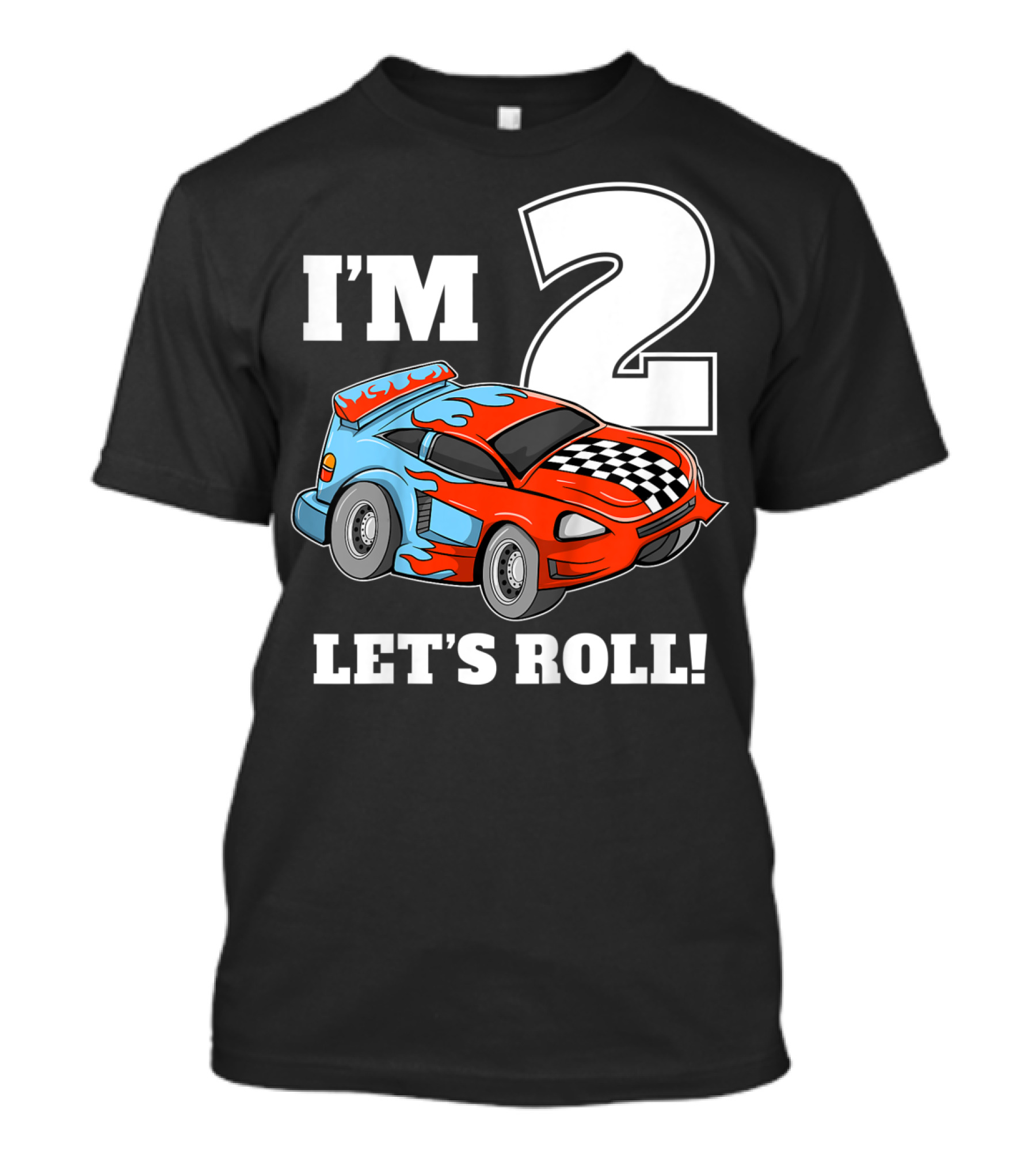 I'm 2 Let's Roll Race Car Kids 2nd Birthday Boy T-Shirt