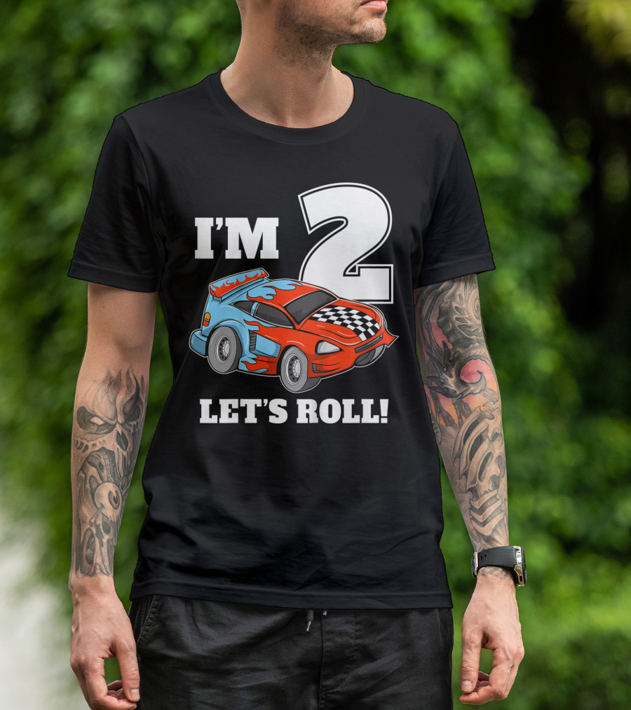 I'm 2 Let's Roll Race Car Kids 2nd Birthday Boy T-Shirt