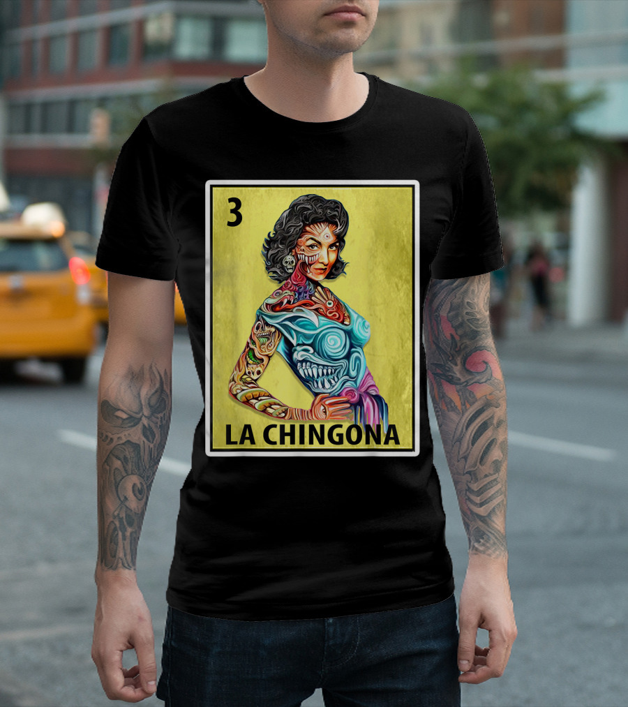 La Chingona Loteria Card 3 Tattoo Art La Dama T-Shirt
