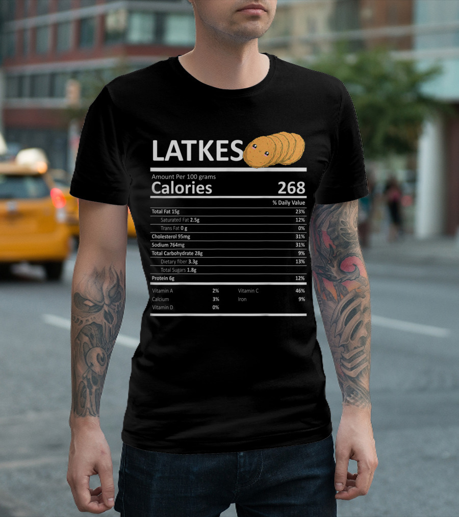 Latkes Nutritional Facts Calories Hanukkah Holiday Humor T-Shirt