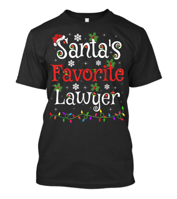 Santa's Favorite Lawyer Christmas Lights And Holly T-Shirt
