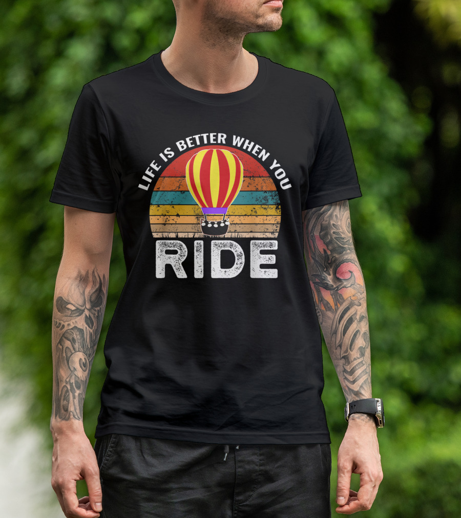 Life Is Better When You Ride Retro Hot Air Balloon Stripes T-Shirt