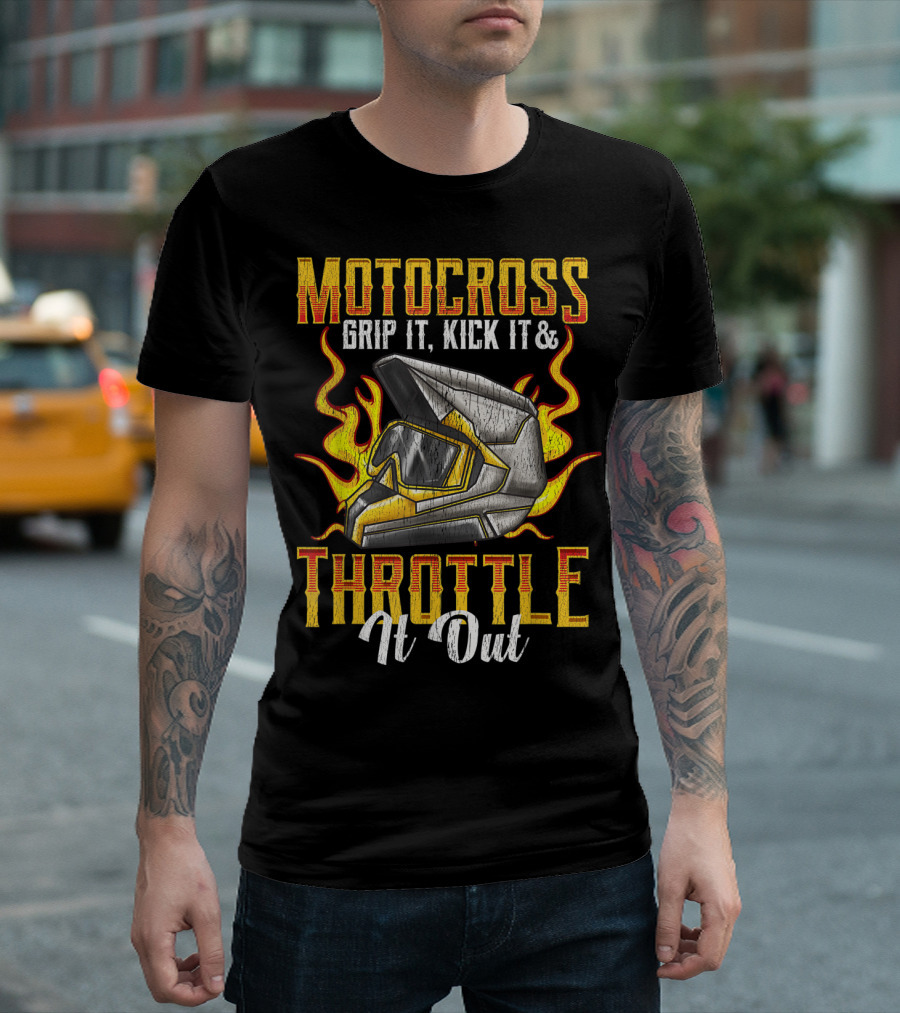 MOTOCROSS Grip It Kick It Throttle It Out Helmet Flame T-Shirt