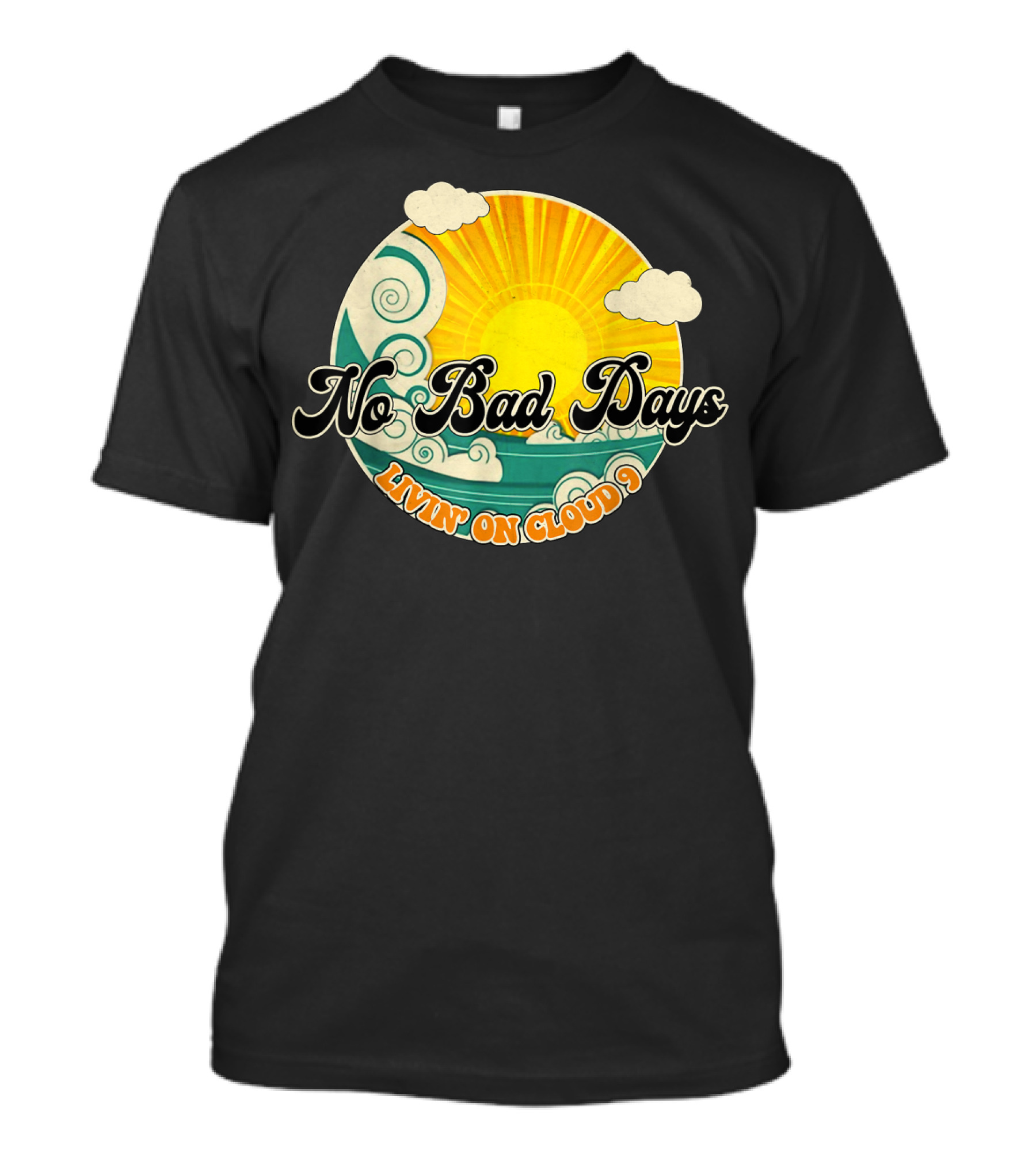 No Bad Days Livin On Cloud 9 Retro Sun And Waves T-Shirt