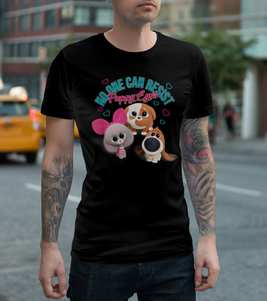 No One Can Resist Puppy Eyes The Secret Life Of Pets 2 T-Shirt