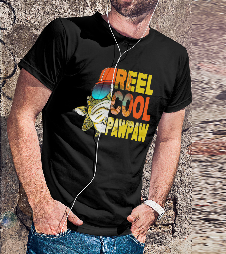 Father's Day Fishing Reel Cool Pawpaw Retro Fish Sunglasses And Hat T-Shirt