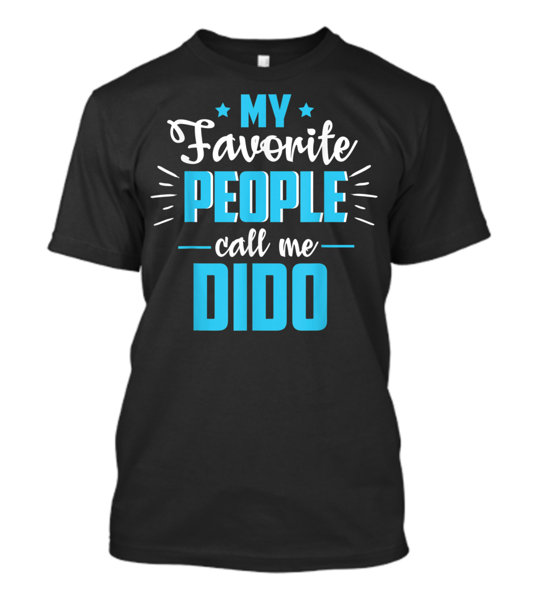 My Favorite People Call Me Dido Father's Day Grandpa T-Shirt