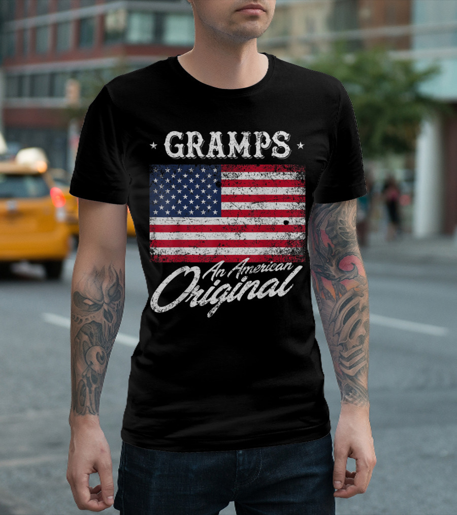 Gramps American Original Flag Patriotic 4th of July T-Shirt