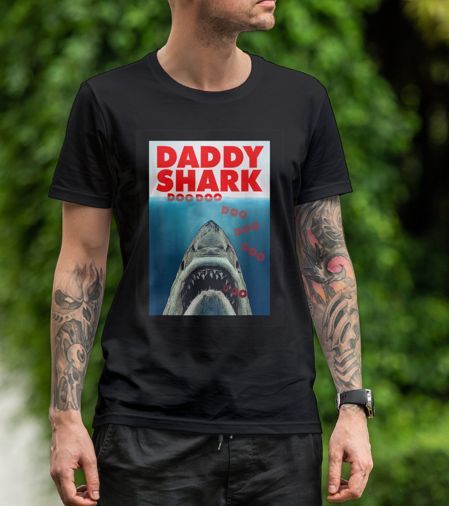 DADDY SHARK DOO DOO DOO JAWS T-Shirt