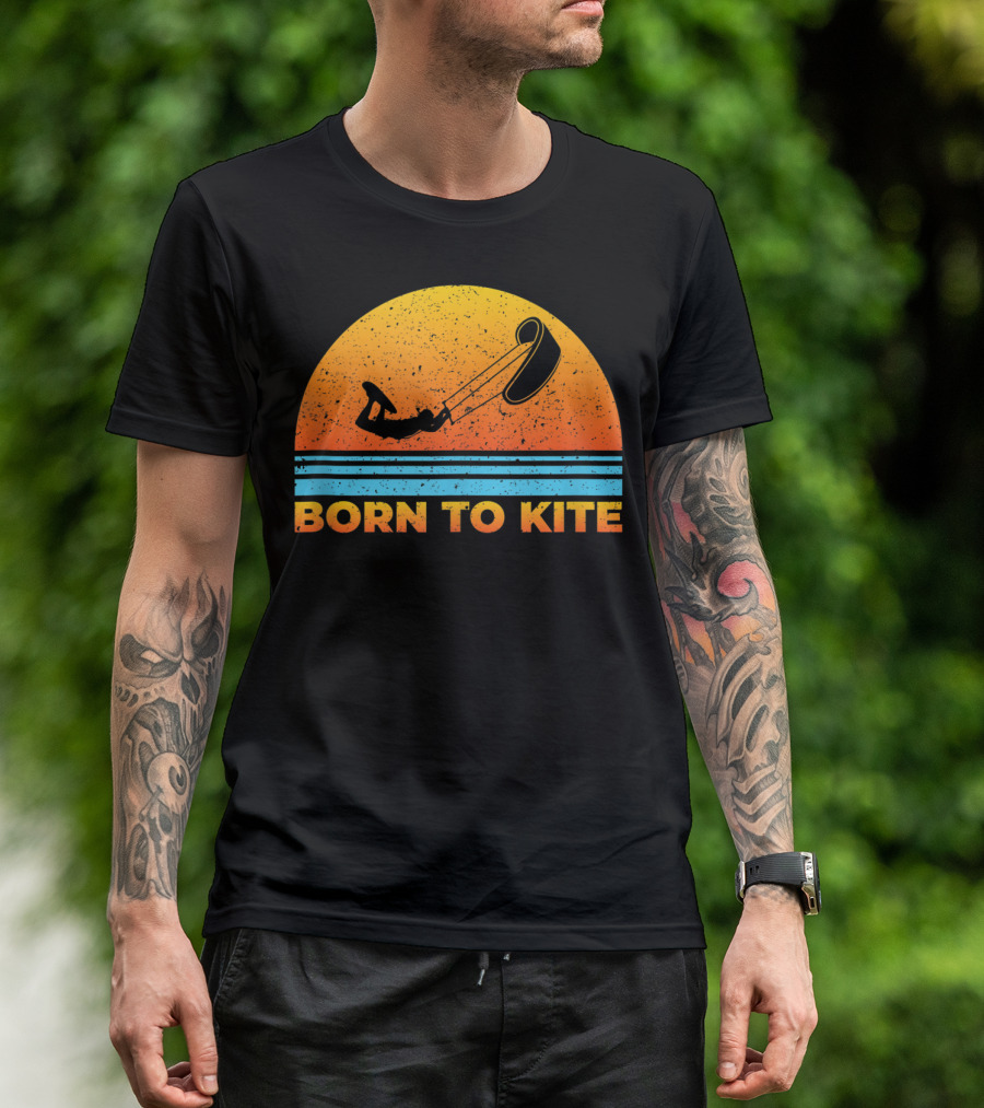 Born To Kite Sunset Kitesurfing Kiteboarder Adventure T-Shirt