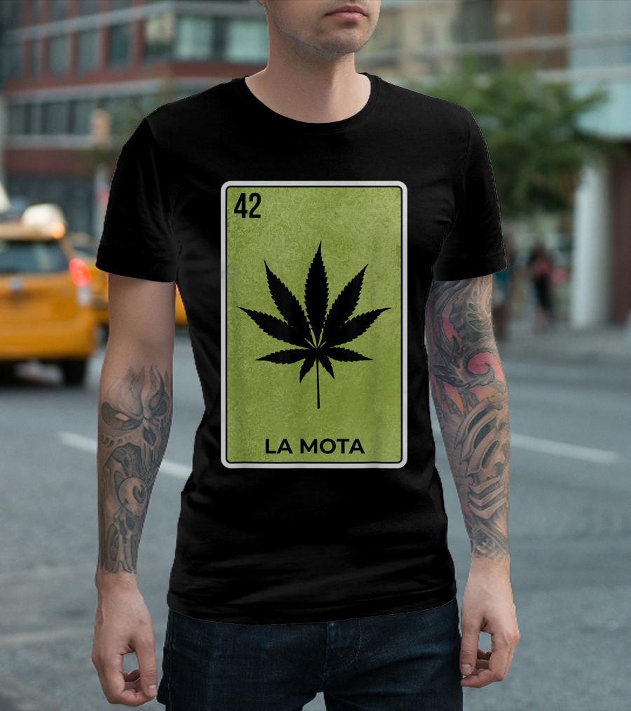 La Mota Loteria Card 42 Funny Mexico Lottery T-Shirt