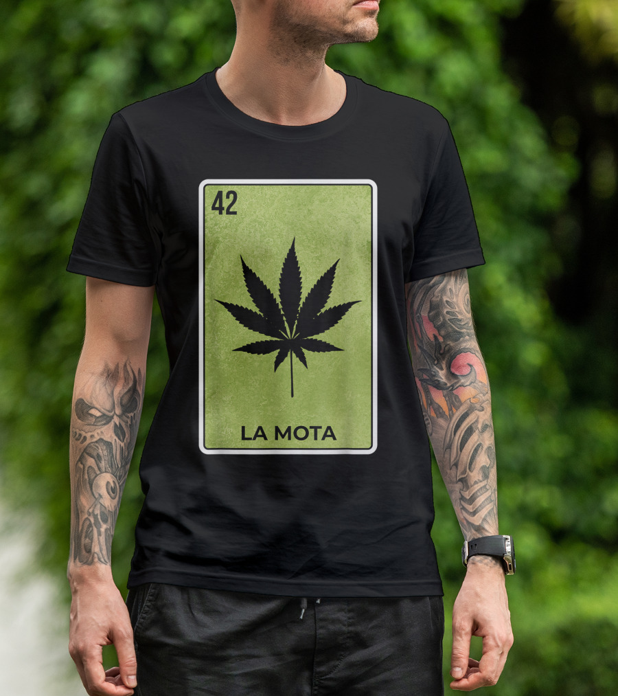 La Mota Loteria Card 42 Funny Mexico Lottery T-Shirt
