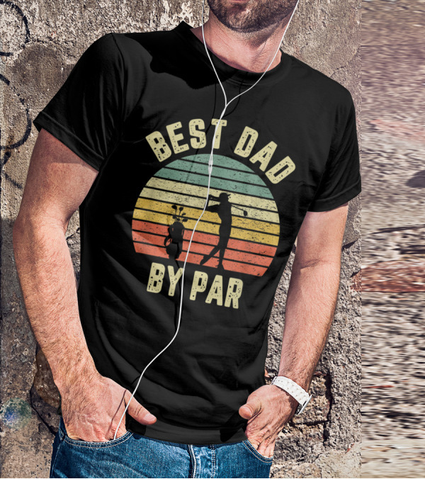 Vintage Mens Best Dad By Par Father's Day Golf Retro Sun T-Shirt