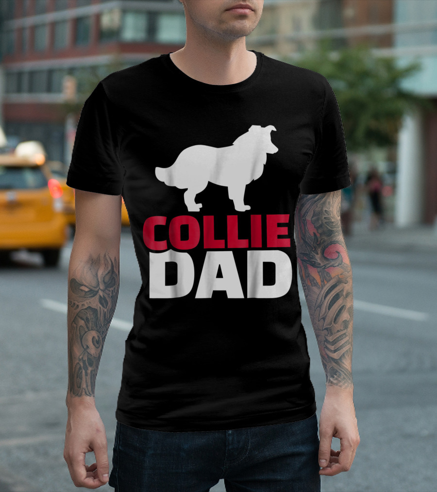 Collie Dad Border Collie T-Shirt
