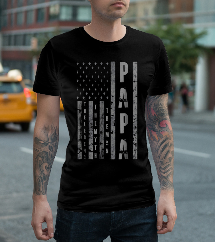 Mens Papa The Man The Myth The Legend American Flag T-Shirt