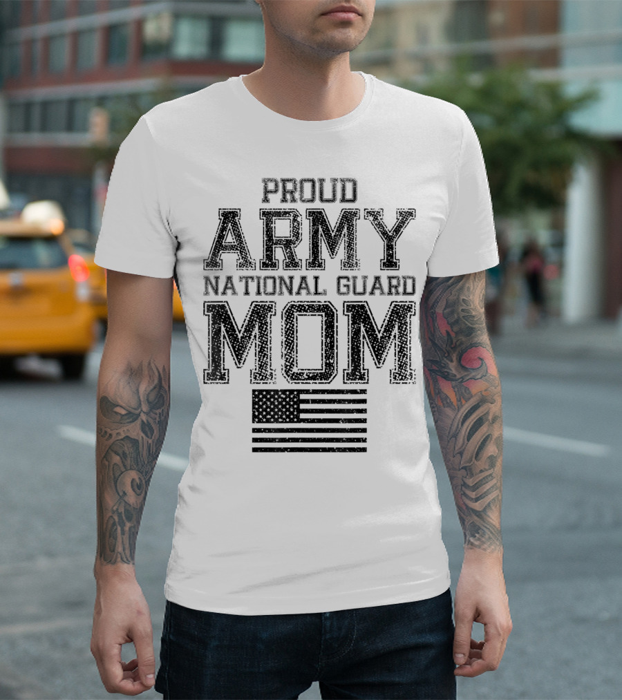 Proud Army National Guard Mom American Flag US Military T-Shirt