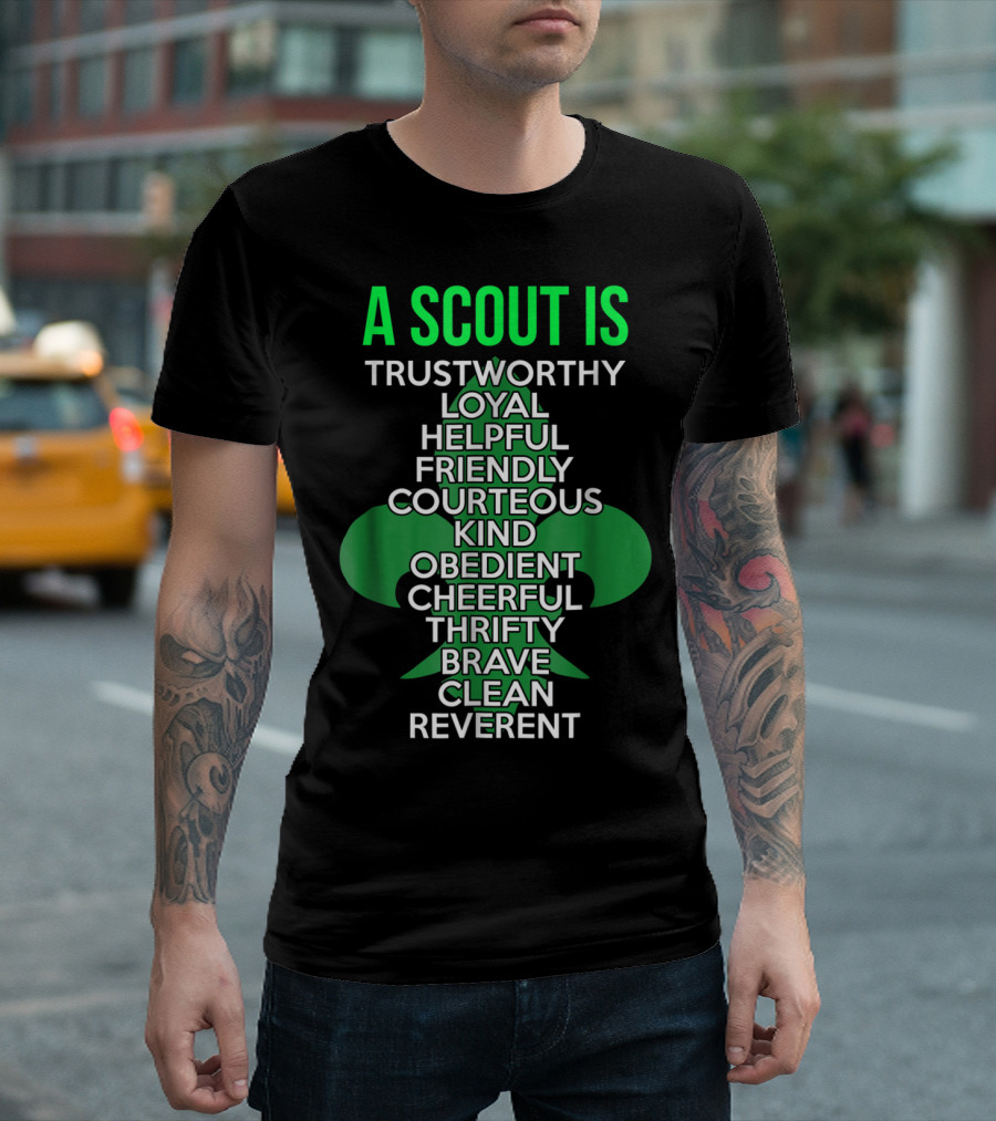 A Scout Is Trustworthy Loyal Helpful Friendly Courteous Kind Obedient Cheerful Thrifty Brave Clean Reverent T-Shirt