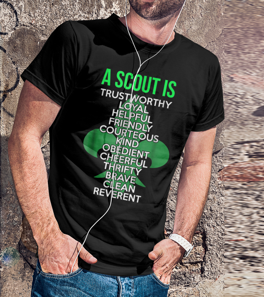 A Scout Is Trustworthy Loyal Helpful Friendly Courteous Kind Obedient Cheerful Thrifty Brave Clean Reverent T-Shirt