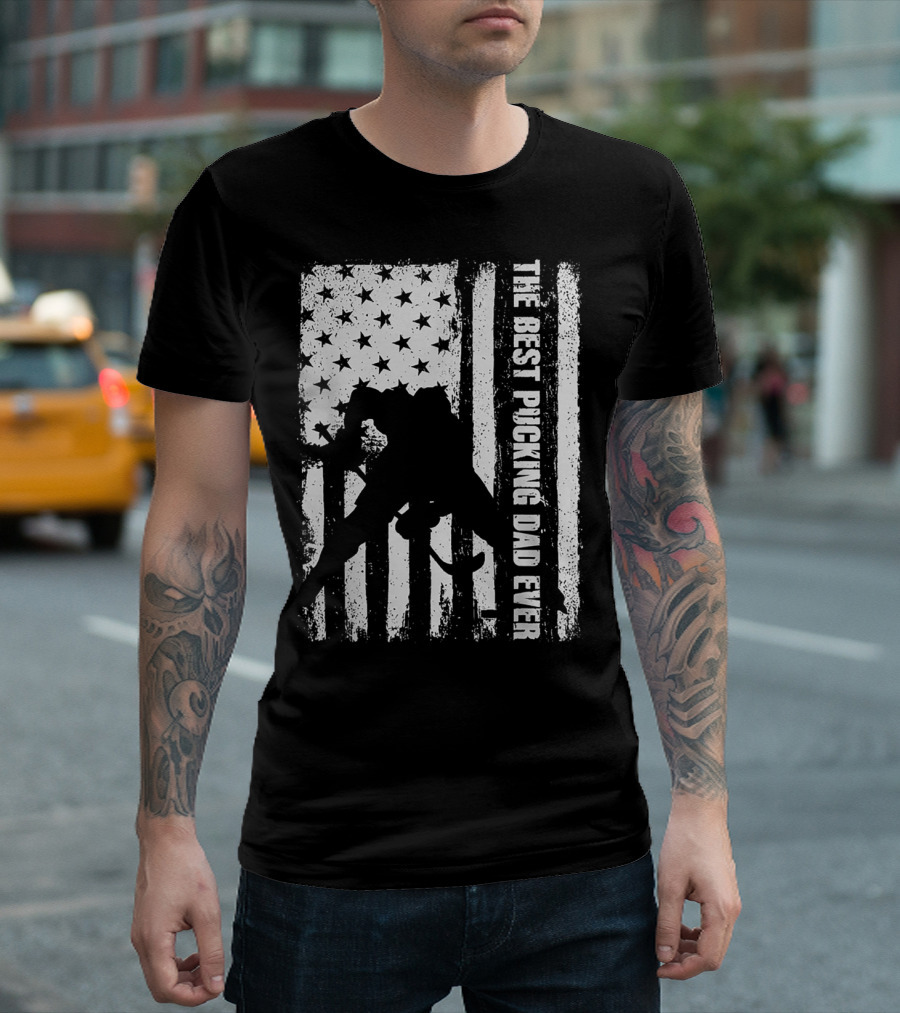The Best Pucking Dad Ever Flag Hockey Silhouette Stars Stripes T-Shirt