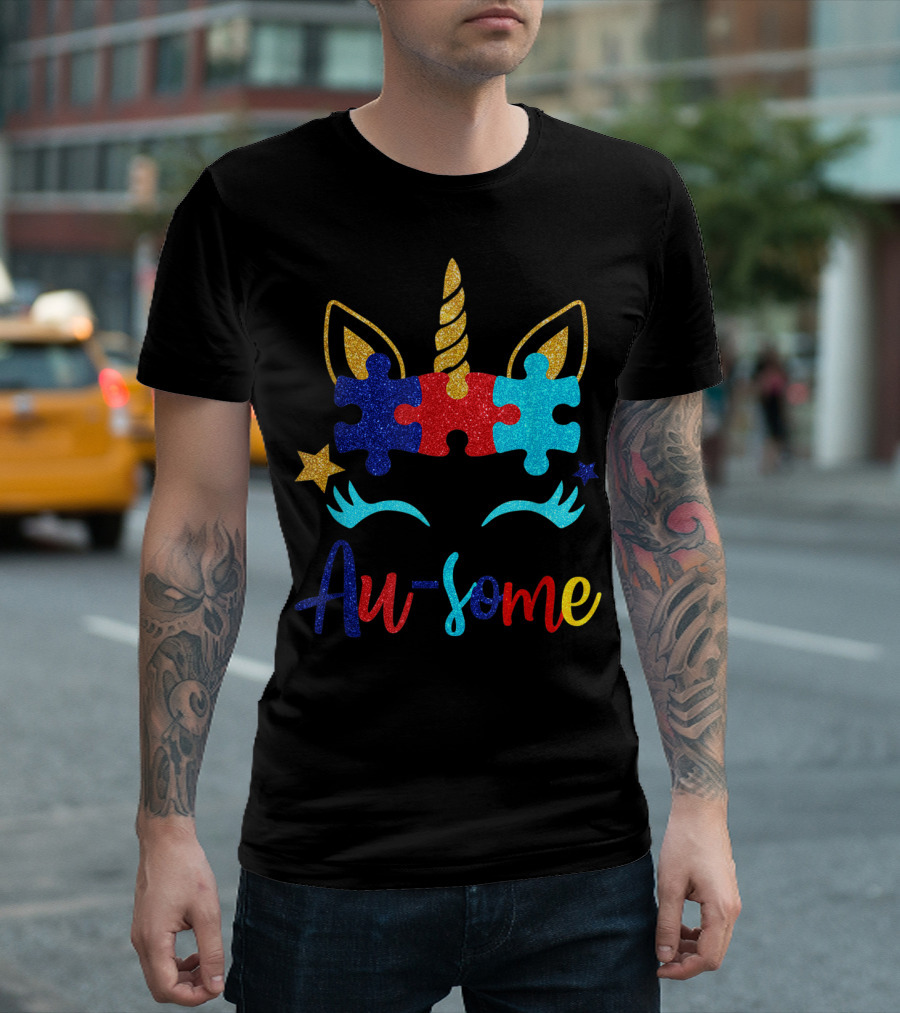 Au Some Unicorn Autism Awareness Puzzle Piece Fun T-Shirt
