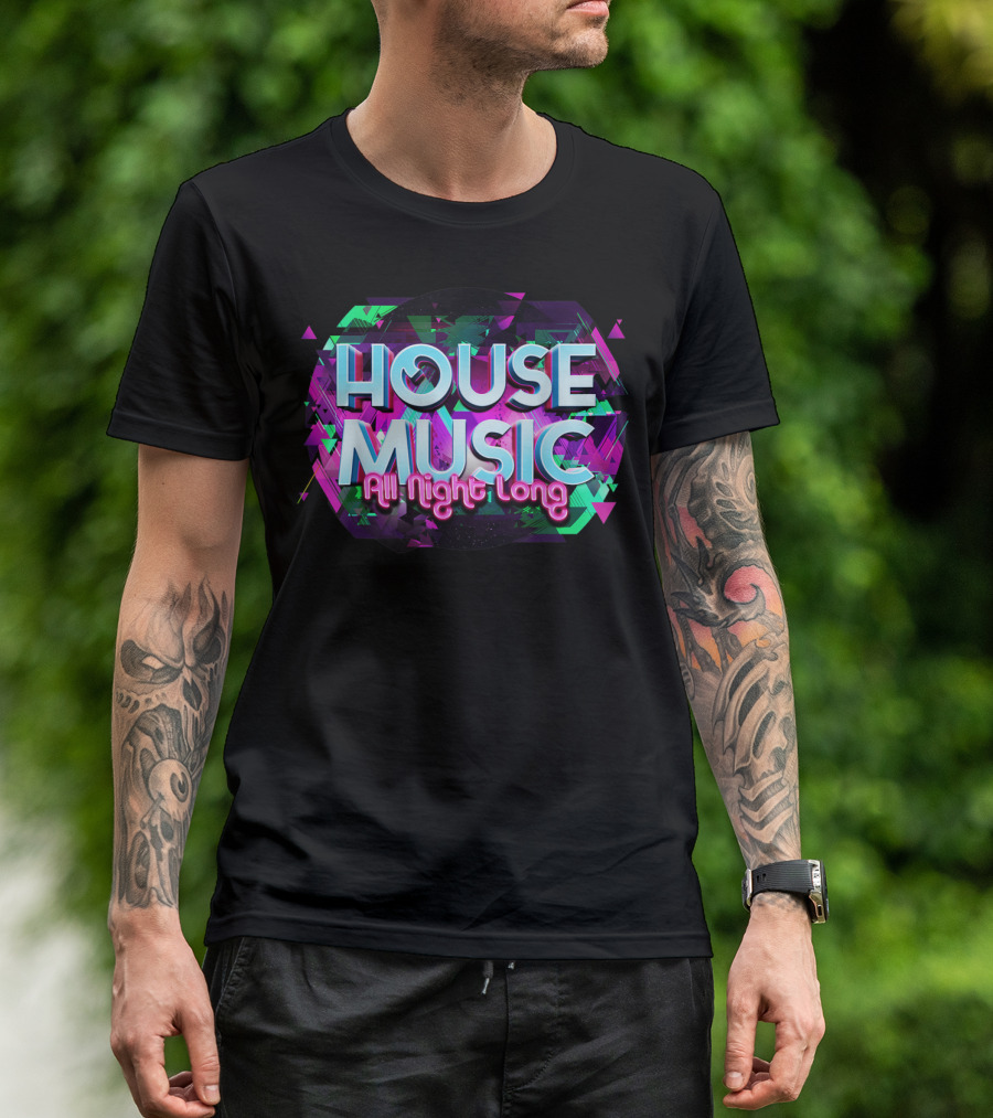 House Music All Night Long Vibrant Abstract Colors T-Shirt