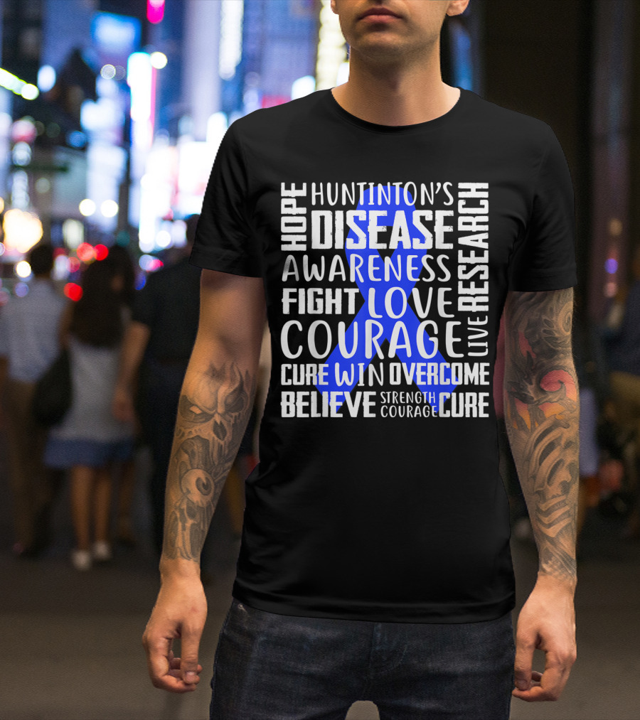 I Wear Blue For Husband Huntington's Disease Awareness Courage Hope Strength Fight Love Cure T-Shirt