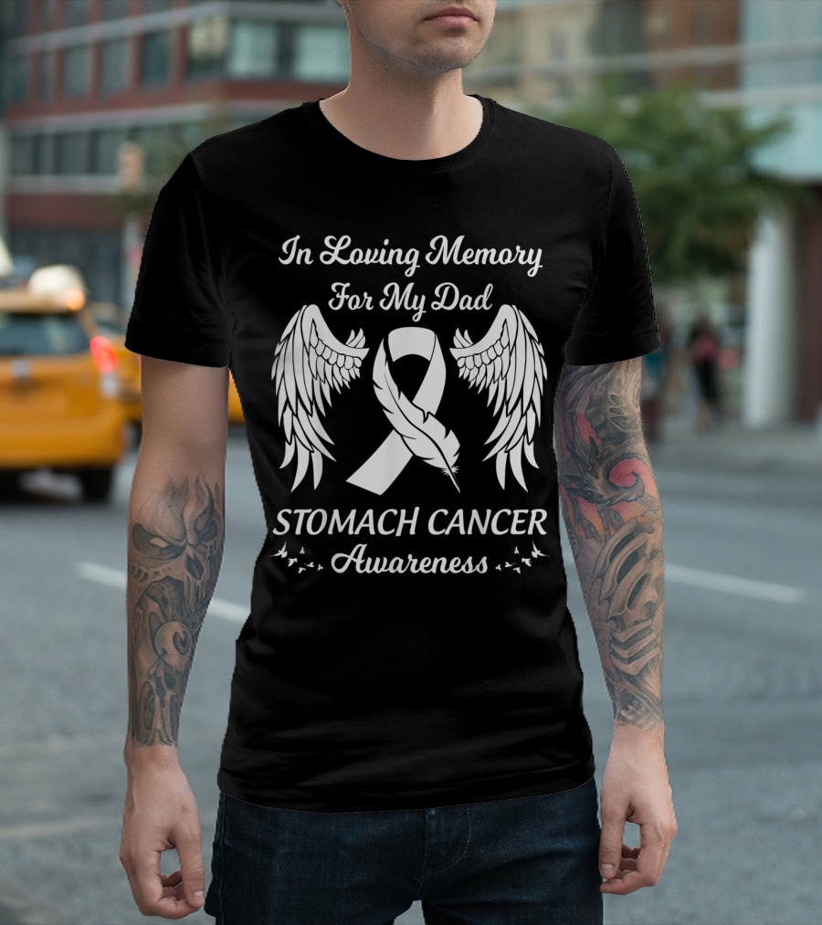 In Loving Memory For My Dad Stomach Cancer Awareness Wings Ribbon Feathers T-Shirt