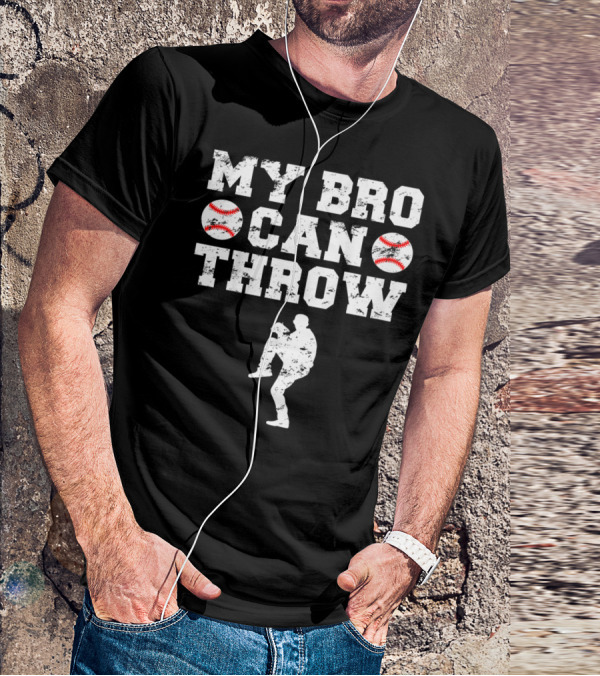 My Bro Can Throw Baseball Cute Funny Cool Brother Sister Kids T-Shirt