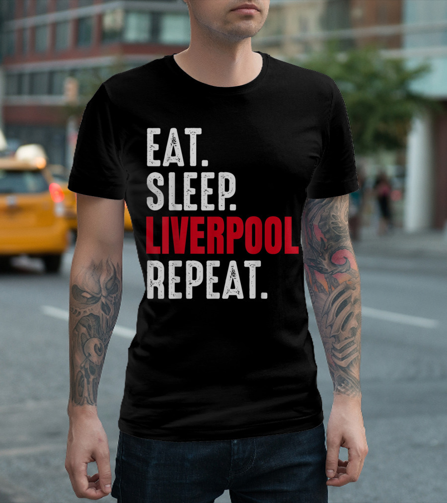 Eat Sleep Liverpool Repeat Sports Merchandise T-Shirt