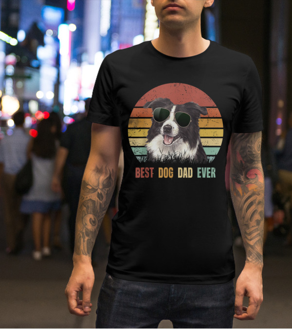 Best Dog Dad Ever Border Collie Sunglasses T-Shirt
