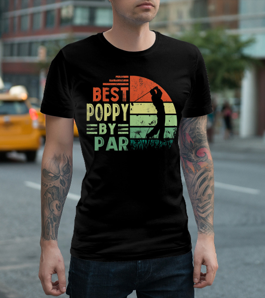 Best Poppy By Par Golf Lover Men's Shirt Retro T-Shirt
