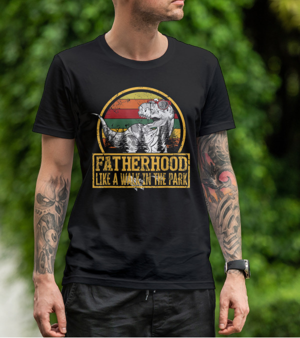 Fatherhood Like A Walk In The Park Dinosaur Theme With Retro Sunset And Trees T-Shirt