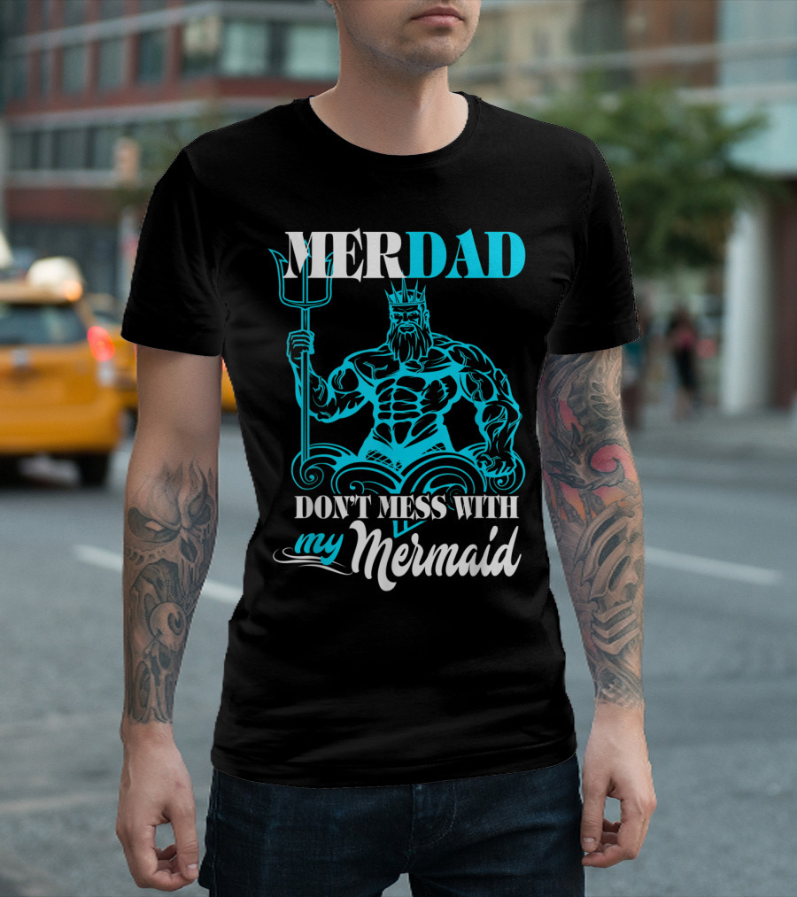 MERDAD Don't Mess With My Mermaid T-Shirt