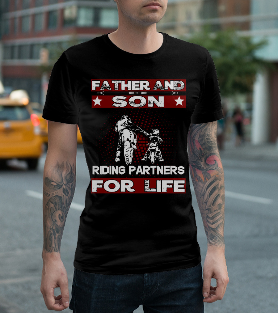 Father And Son Riding Partners For Life Motocross Supercross Brap Dirt Bike Father T-Shirt