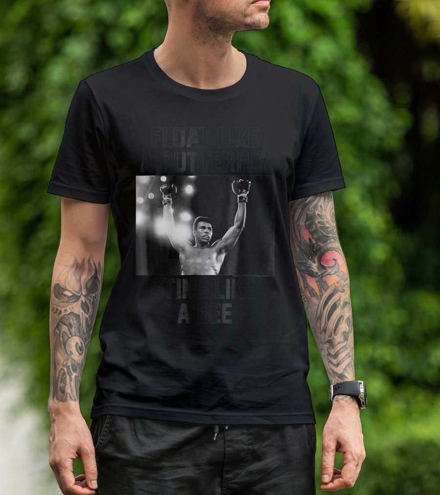 Float Like A Butterfly Sting Like A Bee Muhammad Ali Boxer T-Shirt