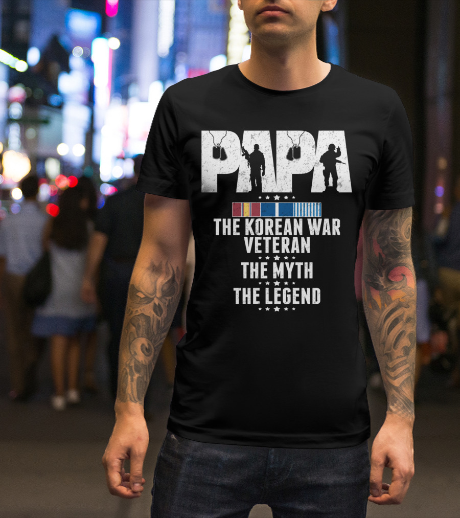 Papa Korean War Veteran Myth Legend With Medals T-Shirt