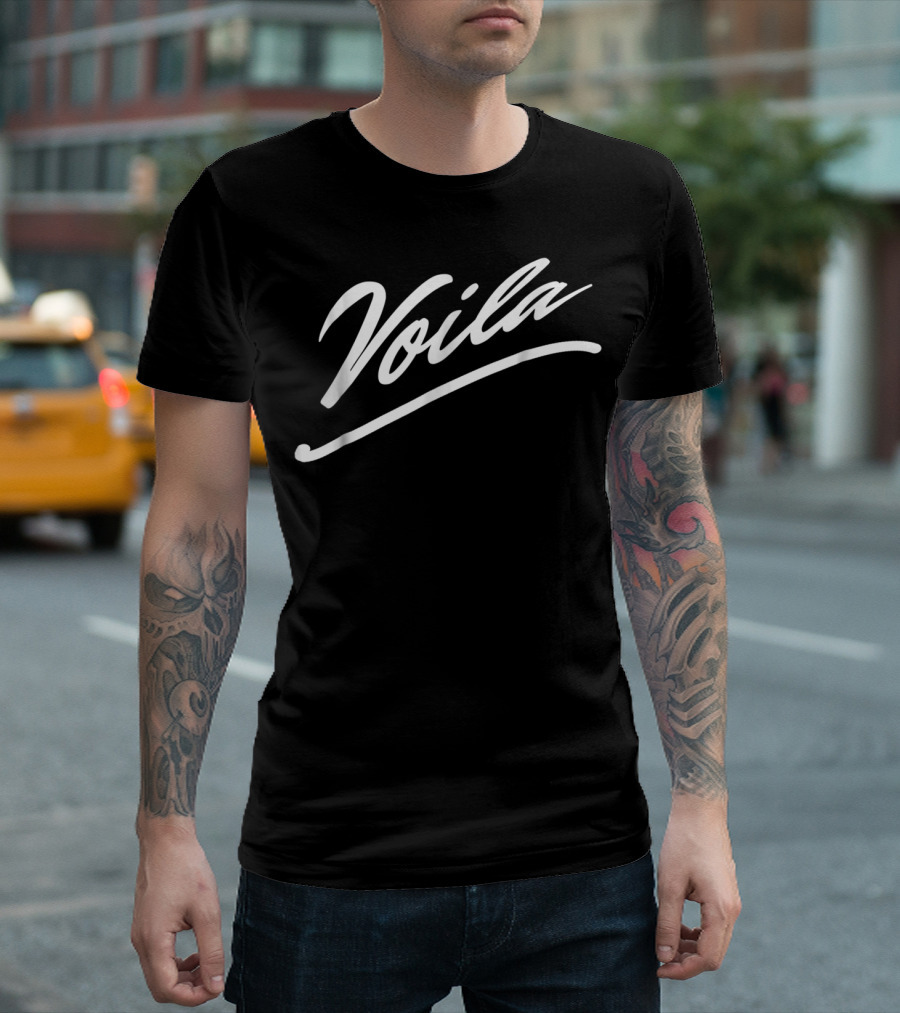 Voila French Saying Graphic Words En Black T-Shirt