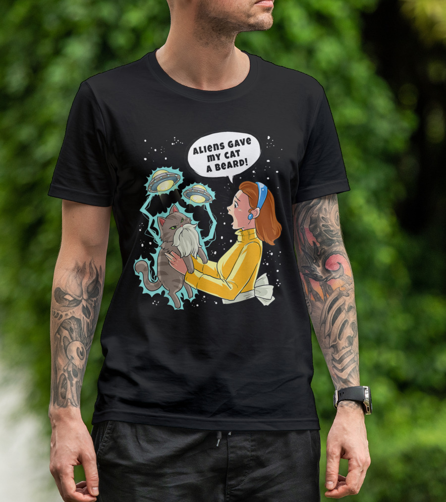 Aliens Gave My Cat A Beard UFO Encounter With Surprised Woman In Space T-Shirt