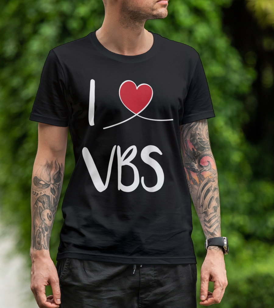 I Love VBS Cute Christian Vacation Bible School T-Shirt