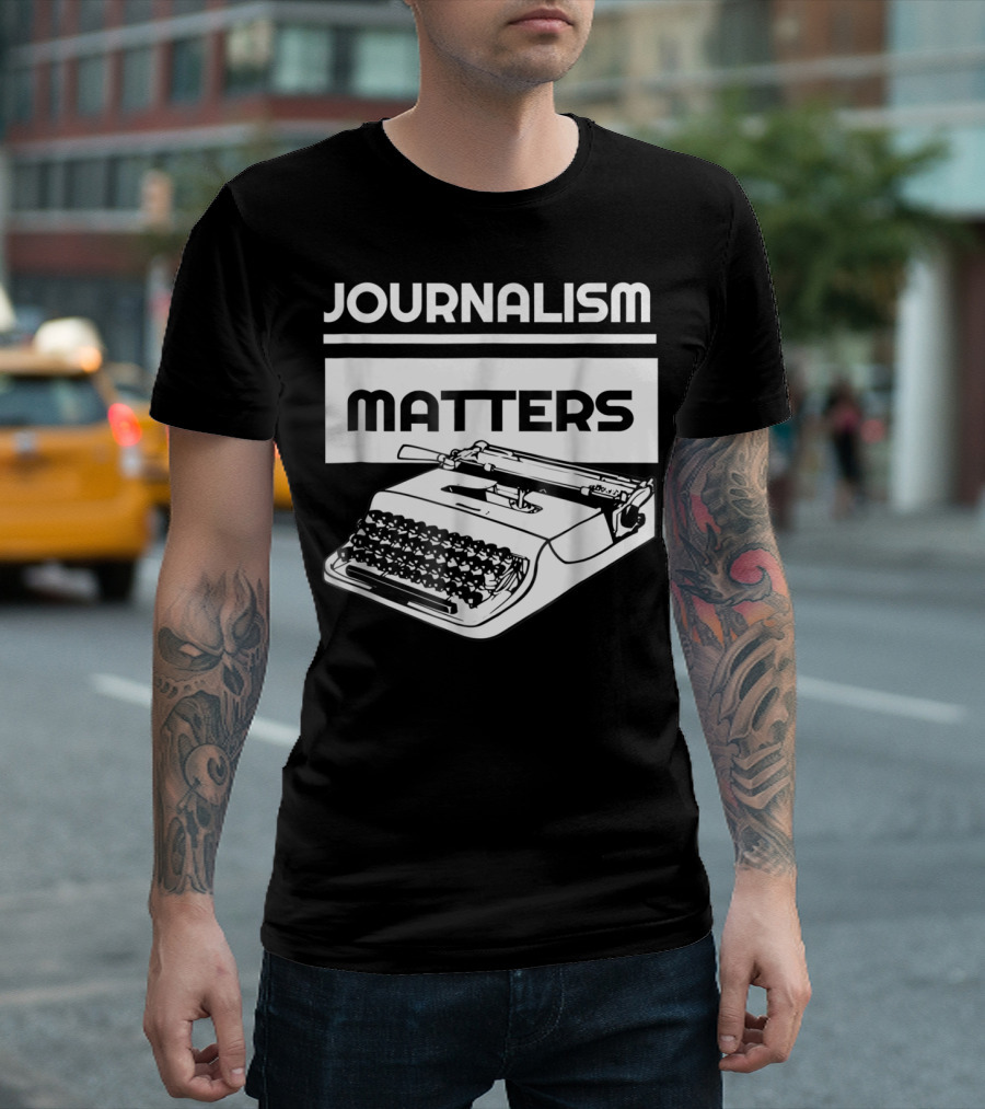 Journalism Matters Typewriter NotTheEnemy Free Press T-Shirt