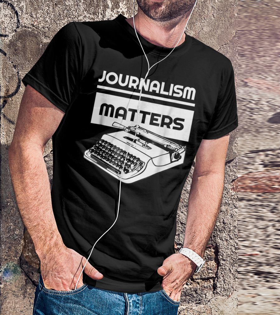 Journalism Matters Typewriter NotTheEnemy Free Press T-Shirt